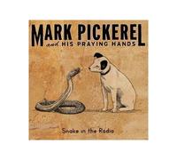 Pickerel, Mark - Snake in The Radio [Import]