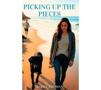 Picking up the Pieces (Cherry Tree Trilogy)