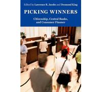 Picking Winners: Citizenship, Central Banks, and Consumer Finance