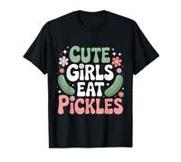 Pickle Eneldo Pepino Encurtido Chicas Lindas Comen Encurtidos Camiseta