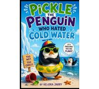 Pickle The penguin Who Hates Cold Water