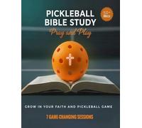 Pickleball Bible Study: Pray and Play