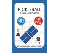 Pickleball Crossword Puzzles: Crossword Puzzles with Easy to Read Print about Pickleball, Sports, Rules and More I 6x9 inches, 120 pages I 50+… Gift for Vacations, Holidays and Relaxation