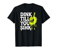 Pickleball Dink Till You Sink Slime Paddle Graphic Camiseta