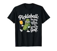 Pickleball Jugador Too Lazy For Tennis Too Young For Golf Camiseta