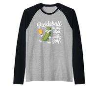 Pickleball Jugador Too Lazy For Tennis Too Young For Golf Camiseta Manga Raglan