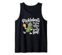 Pickleball Jugador Too Lazy For Tennis Too Young For Golf Camiseta sin Mangas