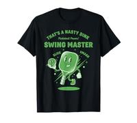Pickleball Swing Master Eso es un Jugador desagradable Dink Camiseta