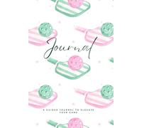 Pickleball with Purpose: A Guided Journal to Elevate Your Game from the Inside Out