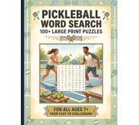 Pickleball Word Search: 100+ Large Print Puzzles | For Adults & Seniors | From Easy to Challenging | Perfect Gift for Pickleball Players | Brain ... Series to Discover, Learn, Relax & have FUN)