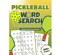 Pickleball Word Search Book for Adults and Kids. 100+ Simple and Enjoyable Large Print Puzzles with Fun Facts. Perfect Brain Game Gift for Pickleball Enthusiasts