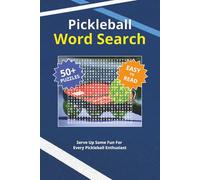 Pickleball Word Search: Discover the Excitement of Pickleball, Players, Equipment, and More with Over 50 Fun and Easy-to-Read Puzzles | 6x9 inches, ... for Relaxation, Leisure, and Pickleball Fans