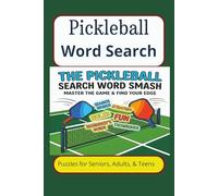 PickleBall Word Search: Easy Word Searches About Pickleball, Pickleball-Themed, Strategies & More | 6x9 Size, 110 Pages | 55 Puzzles - A Great Gift for Vacations, Holidays & Relaxing Free Time