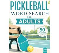 Pickleball Word Search for Adults: Large Print Hidden Word Puzzles for Adults and Seniors | Pickleball-Themed Search Activities Featuring Equipment, Court Terms, Rules, and Playing Techniques