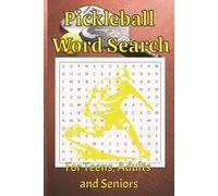 Pickleball Word Search Puzzle Book: Smash boredom away with the ultimate Pickleball Word Search challenge! - 50+ Easy to Read Puzzles with Forward, Backward & Diagonal Words for Adults and Seniors