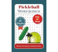 Pickleball Word Search Puzzle Book: Word Searches with Easy-to-Read Print about Pickleball, Court Games, Team Spirit, and More. | 6 X 9 inches, 110 ... Gift for Vacation, Holidays, and Free Times.