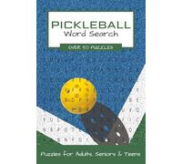 Pickleball Word Search Puzzle Book: Word Searches with Easy to Read Print about Pickleball, Players, Equipment and More | 6x9 inches, 110 pages | 50+ ... for Vacations, Holidays and Leisure Times