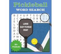 PICKLEBALL WORD SEARCH PUZZLE BOOK: Word Searches with Large Print about Pickleball and More...|8.5"x11", 100 pages|50 Puzzles...Gift for Vacations, Holidays and Free Timers