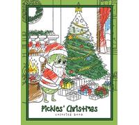 Pickles' Christmas: Coloring Book (The Pickles)