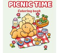 Picnic Time Coloring Book: Cute Kawaii Food, Relaxing Nature Scenes, and Adorable Animals for Stress Relief