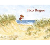Pico Bogue - intégrale - Tome 0 - Pico Bogue - intégrale: La vie et moi ; Situations critiques ; Questions d'équilibre