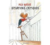 Pico Bogue - Tome 2 - Situations critiques (Pico Bogue, 2)