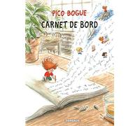 Pico Bogue - Tome 9 - Carnet de bord