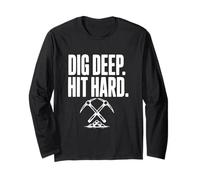 Pico de prospección minera Dig Deep Hit Hard Manga Larga