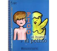 PICO EL HUEVO Y EL POLLITO (HISTORIA)