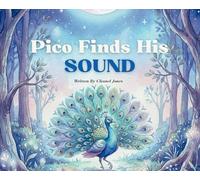 Pico Finds His Sound (The Pico and Friends)