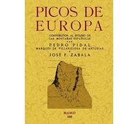 Picos De Europa: Contribucion Al Estudio De Las Montañas Española S (f