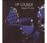 Picotto Mauro - VIP Lounge Pres.Mauro Picotto