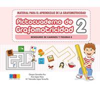 Pictocuaderno de grafomotricidad 2 / Editorial GEU / Mejora el manejo del lápiz para aprender a escribir correctamente / Incluye más de 50 fichas (PICTOCUADERNOS DE GRAFOMOTRICIDAD)