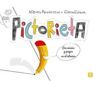 Pictorieta: Con música y juegos en el interior: 43 (Lectores sin fronteras)