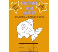 Picture and Word Coloring and Tracing Book: Animals A to Z