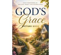 Picture Book of God's Love: Gift for Dementia Patients and Seniors Living with Alzheimer’s Disease. Large Print for Adults with Simple Captions (Picture Book for Dementia Patients)