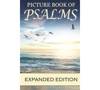 Picture Book of Psalms Expanded Edition: For Seniors with Dementia [Large Print Bible Verses] (81 Pages) (Religious Activities for Seniors with Dementia)