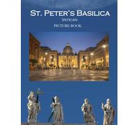 Picture Book of St Peter's Basilica: A Visual Journey