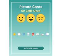 Picture Cards for Little Ones: Big, Clear Feelings, Routine & Choice Cards to Cut Out - Visual Support for Toddlers & Preschoolers: 1 (Little Ones Visual Support)