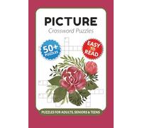 Picture Crossword Puzzles: Crossword Puzzles with Easy to Read Print about Picture, Paintings, Photography and More I 6x9 inches, 120 pages I 50+ ... Idea for kids, students and language learners