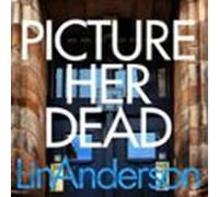 picture her dead (audiolibro)