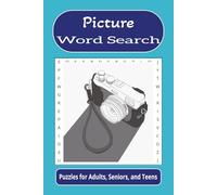 Picture Word Search: Word searches with easy to read print about pictures, photography, memories, and more