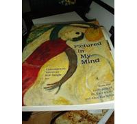 Pictured in My Mind: Contemporary American Self-Taught Art from the Collection of Kurt Gitter and Alice Rae-Yelen (1996-03-01)