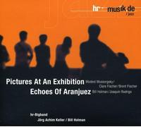 Pictures at an Exhibition & Echoes of Aranjuez
