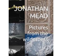 Pictures from the wilderness