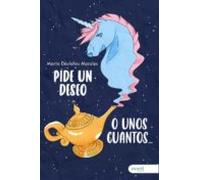 Pide Un Deseo O Unos Cuantos Más