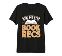 Pídeme Recs de Libros Bibliotecario Escolar Bibliotecario Adicto a los Libros Camiseta Premium