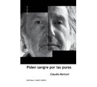 Piden Sangre Por Las Puras (ebook)