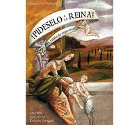 Pideselo A La Reina! (Libros ilustrados)