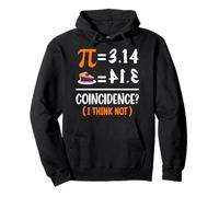 Pie es Igual a 3.14 Coincidencia Creo Que no Sudadera con Capucha
